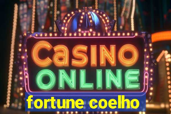 fortune coelho